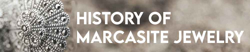 History of Marcasite Jewelry | safasilver.com